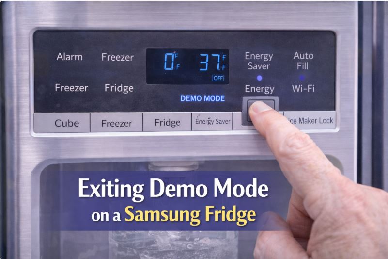 Resetting a Samsung fridge by exiting demo Mode